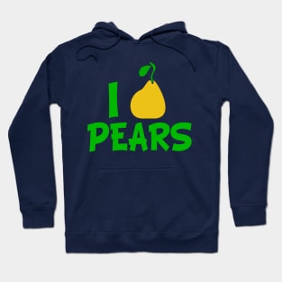 I Love Pears Hoodie